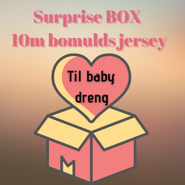 Surprise BOX 10 m. bomulds jersey TIL BABY DRENG